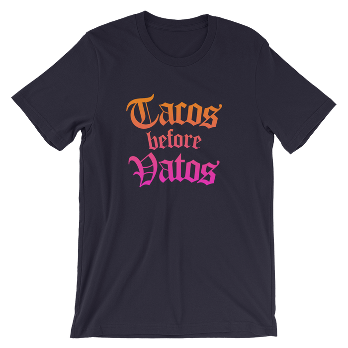 Tacos Before Vatos Shirt