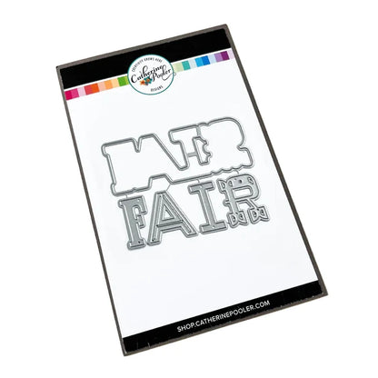 Catherine Pooler - Layered Word Dies - Fair. Perfect for adding flair to your cards and scrapbook pages- try the Fair Layered Word Die. Available at Embellish Away located in Bowmanville Ontario Canada.
