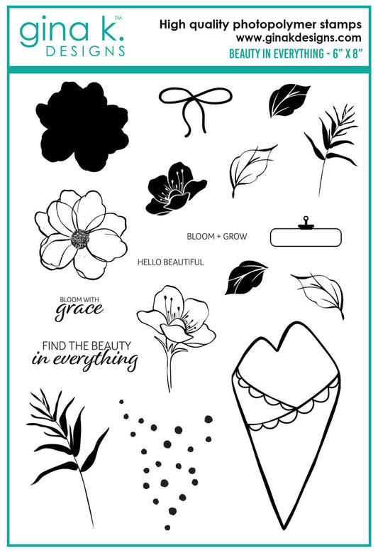 Gina K. Designs - Stamp & Die Set - Beauty In Everything. Beauty in Everything is a stamp and die set by Lisa Hetrick. This set is made of premium clear photopolymer and measures 6" X 8". Made in the USA. Available at Embellish Away located in Bowmanville Ontario Canada.