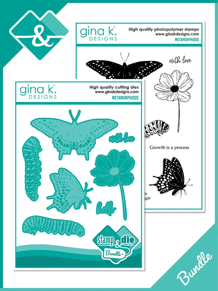Gina K. Designs - Stamp &amp; Die Set - Metamorphosis. Metamorphosis is a stamp set by Hannah Drapinski. This set is made of premium clear photopolymer and measures 6" X 8". Made in the USA. Available at Embellish Away located in Bowmanville Ontario Canada.