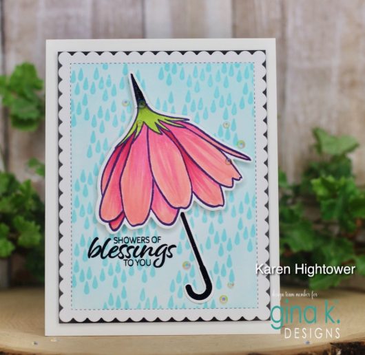 Gina K. Designs - Stamp & Die Set - Showers Of Blessings. Showers of Blessings is a stamp and die set by Lisa Hetrick. This set is made of premium clear photopolymer and measures 6" X 8". Available at Embellish Away located in Bowmanville Ontario Canada. Example by Karen Hightower