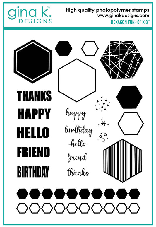 Gina K. Designs - Stamps - Hexagon Fun. Hexagon Fun is a stamp set by Beth Silika. This set is made of premium clear photopolymer and measures 6" X 8".   Made in the USA. Available at Embellish Away located in Bowmanville Ontario Canada.