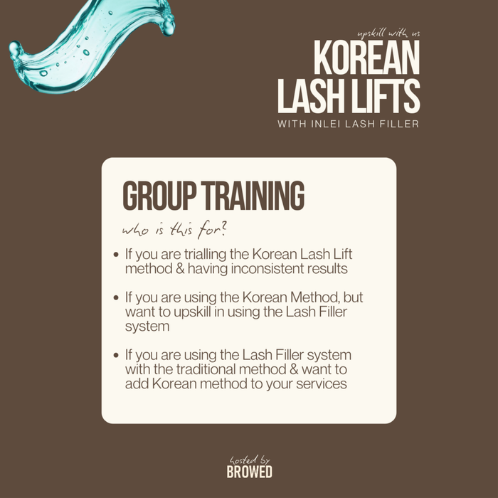 GROUP TRAINING: Korean Lash Lifts with InLei Lash Filler
