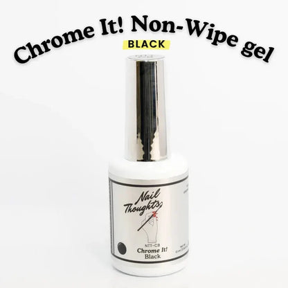 NTT - Chrome It! Black Non-Wipe Gel-Kokoist-Gel Essentialz