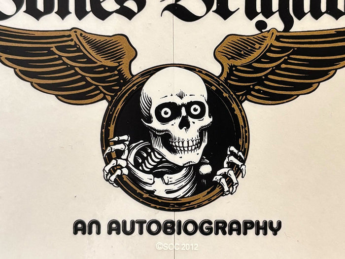 Powell Peralta Bones Brigade An Autobiography Sticker