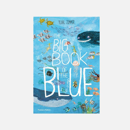 The Big Book of the Blue by Yuval Zommer